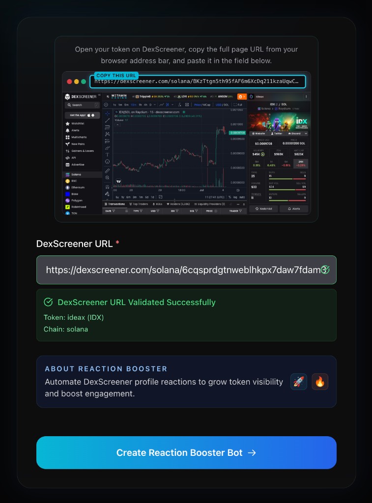 IDX Reaction Booster create flow with DexScreener URL field, successful validation showing token and chain, and Create Reaction Booster Bot button
